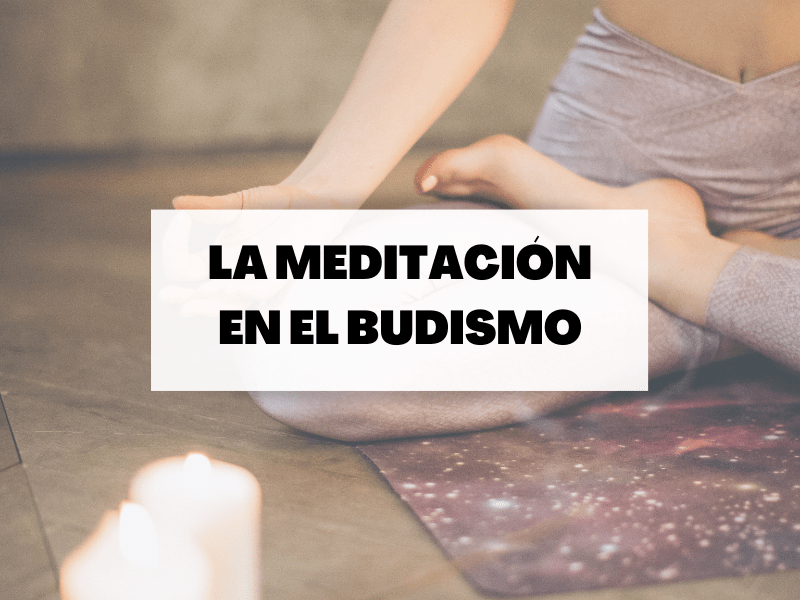 La meditación, una práctica fundamental del budismo